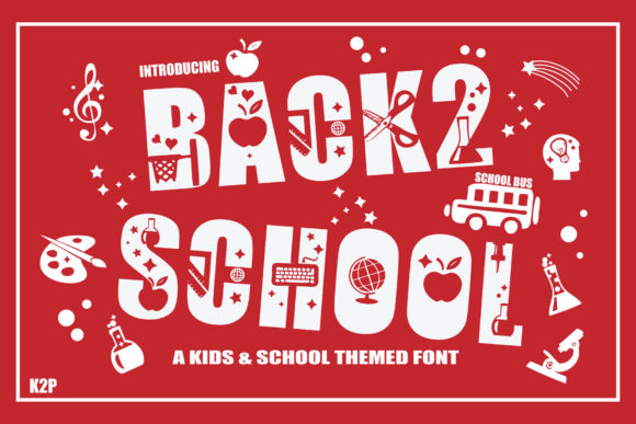 Back 2 School: A Bold and Versatile Font for Modern Design